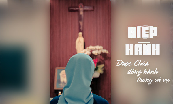 Hiệp hành - Được Chúa đồng hành trong sứ vụ